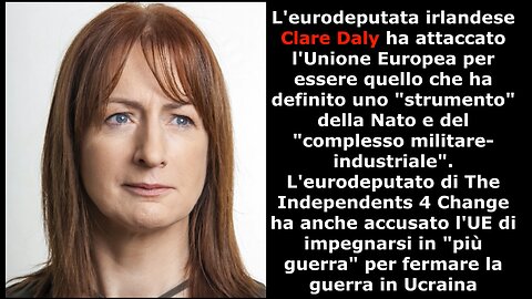 Clare Daly attacca l'Unione Europea