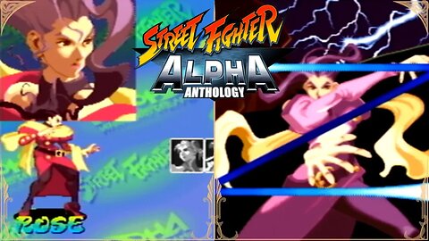 Street Fighter Alpha Anthology — A Rose By Any Other Name… | PlayStation 2 (Throwback Thursdays #3)