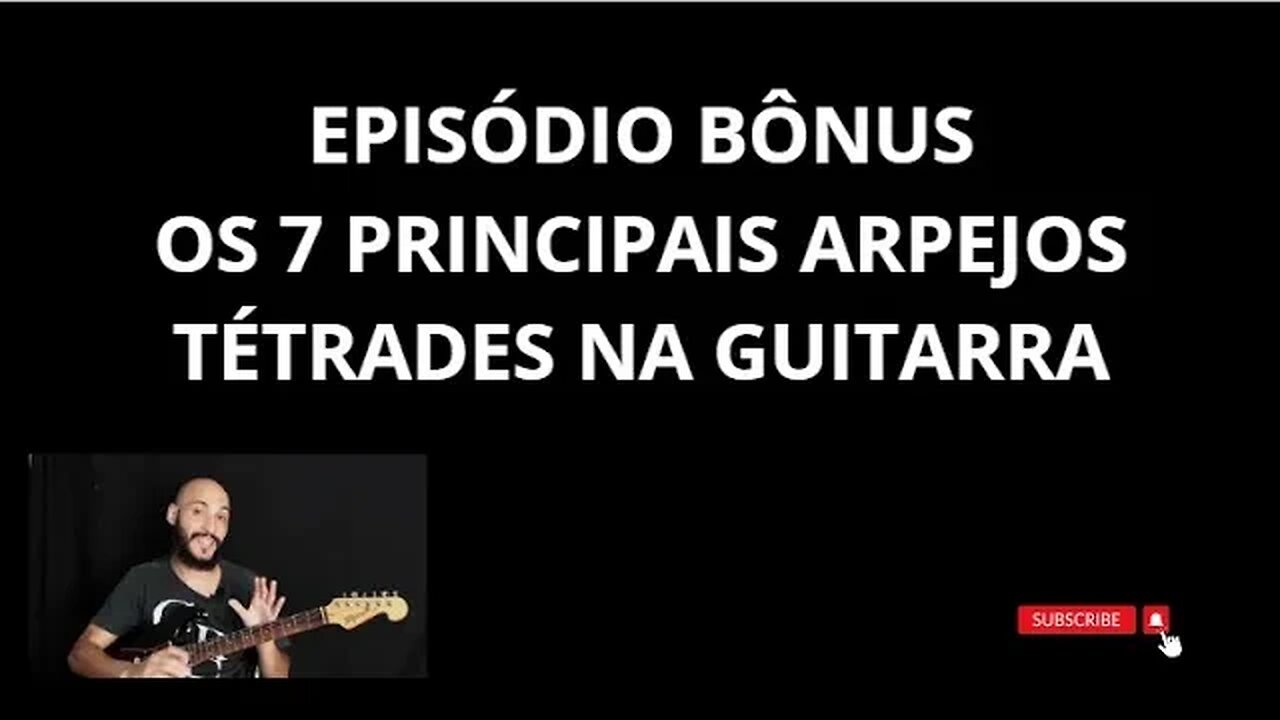 Série arpejos tétrades essenciais para guitarra EP Bônus