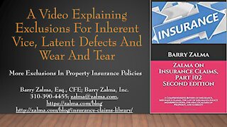 A Video Explaining Exclusions for Inherent Vice, Latent Defects and Wear and Tear