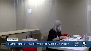 Hamilton County seeing people "vax and vote"
