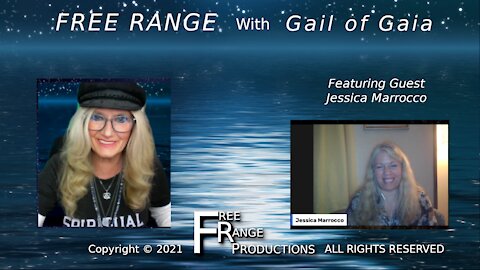 Current Event Updates with Jessica Marrocco with Gail of Gaia on Free Range 10/27/21