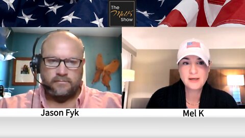 Mel K Welcomes Section 230 Warrior Jason Fyk On Fighting Censorship For We The People 5-22-22