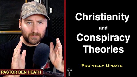Christianity and Conspiracy Theories