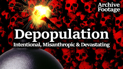 Depopulation Is Upon Us: Paul Ehrlich, Dennis Meadows, Club Of Rome, Margaret Sanger Explain Plan