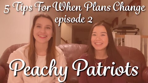 Episode 2: 5 Tips For When Plans Change