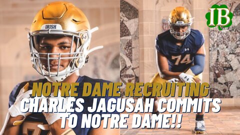 Elite OL Charles Jagusah Commits To Notre Dame
