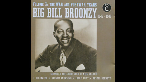 Big Bill Broonzy - Postwar Recordings (1945-1949)