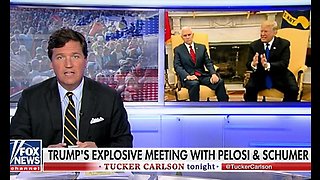 Tucker: Chuck Schumer 'hated' being berated by Trump at WH border talks