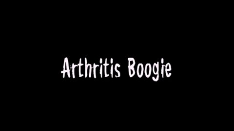 Arthritis Boogie