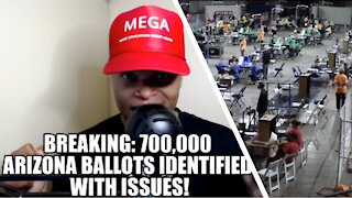 Breaking: 700,000 Arizona Ballots Identified with Issues!