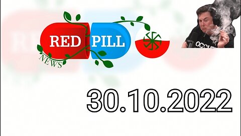 Red Pill News | Wiadomości W Czerwonej Pigułce 30.10.2022