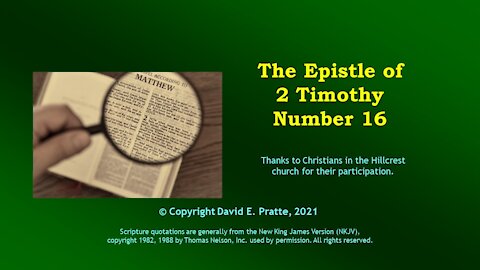 Video Bible Study: 2 Timothy - #16