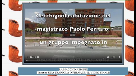 LA MACCHINAZIONE Video conclusivo sul CASO PAOLO FERRARO E LA GRANDE DISCOVERY