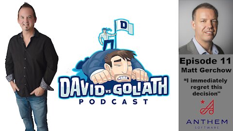 David vs Goliath - S1 - Episode 11 - Matt Gerchow