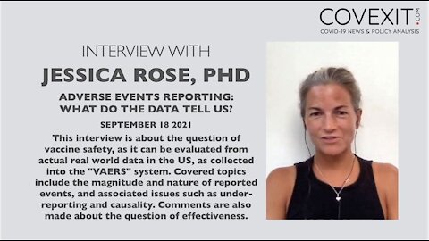 Jessica Rose, PhD -- Adverse Events Reporting: What do the Data Tell Us?