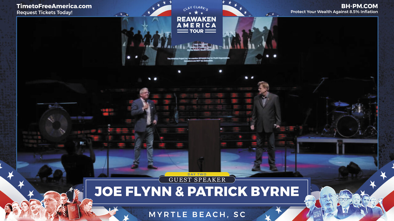 Patrick Byrne & Joe Flynn | ReAwaken America Tour Myrtle Beach