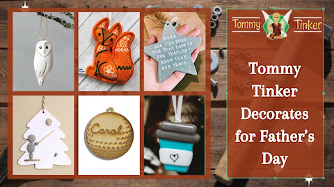 Tommy Tinker | Tommy Tinker Decorates for Father’s Day