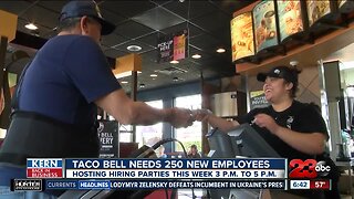 Kern Back In Business: Taco Bell hiring 250 new employees