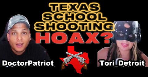 Texas School Shooting False Flag HOAX? We Review Footage, Witnesses & News