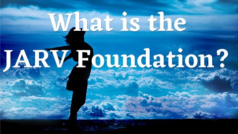 TRANSHUMANISM and the JARV Foundation!