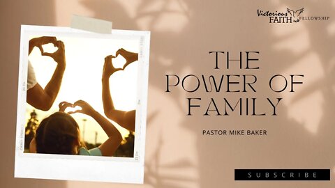 The Power of Family