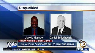 Two San Diego mayoral candidates fail to make ballot