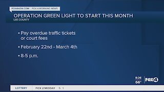 Operation green light to start in February