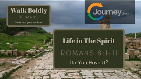 Life in the Spirit Romans 8:1-11