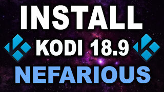 BEST KODI 18.9 BUILD!! AUGUST 2021 - ★NEFARIOUS BUILD★ Update for Amazon Firestick & Android