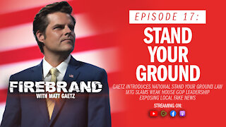 Episode 17: Stand Your Ground (feat. Rep. Marjorie Taylor Greene) – Firebrand with Matt Gaetz