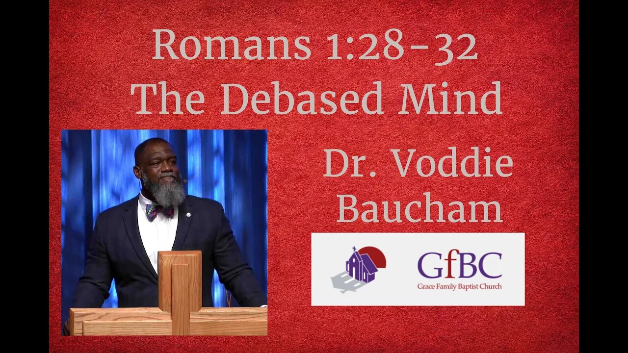 the-debased-mind-voddie-baucham