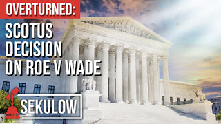 OVERTURNED: SCOTUS Decision on Roe v Wade