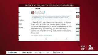 President Donald Trump's tweets about the riots in Minneapolis