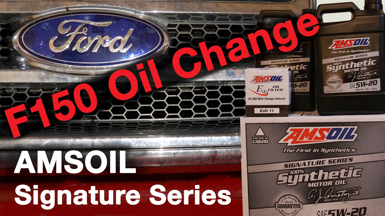 Ford F150 Oil Change AMSOIL Signature Series 5W20 Synthetic Oil Ea011