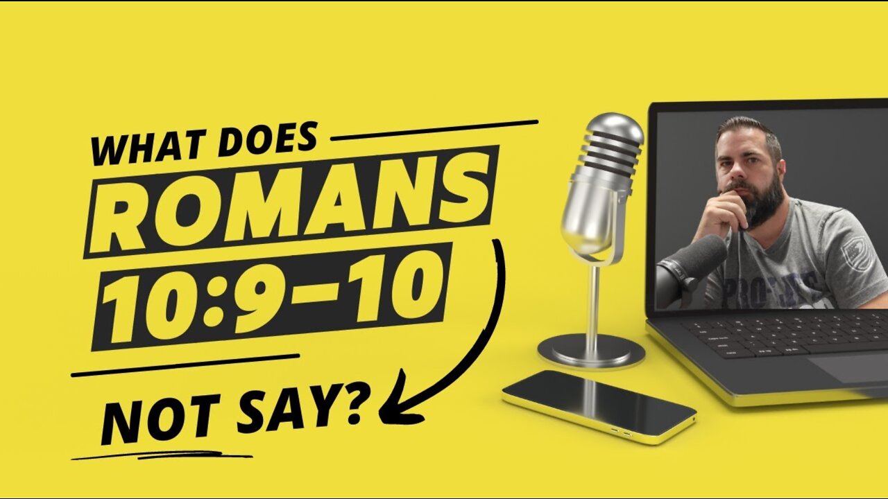 what-does-romans-10-9-10-not-say