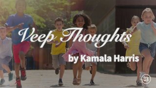 Kamala Harris' Veep Thoughts: Children