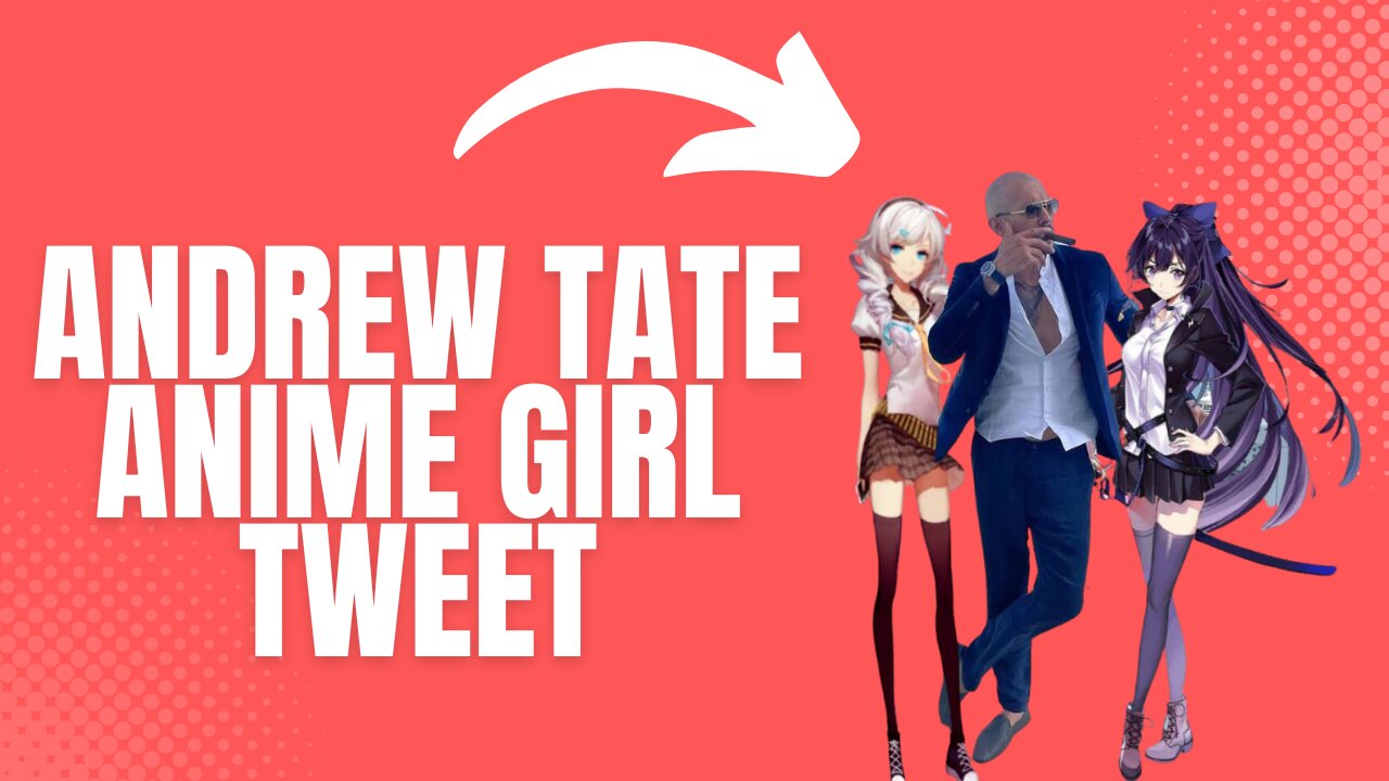 Andrew Tate Anime Girl Selfies  Know Your Meme