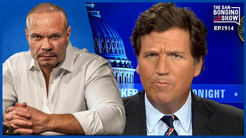Tucker Drops A Bombshell About The Deep State (Ep. 1914) - The Dan Bongino Show