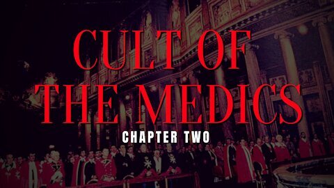 Cult Of The Medics - Chapter 2: KNIGHTS OF MALTA [MIRROR]