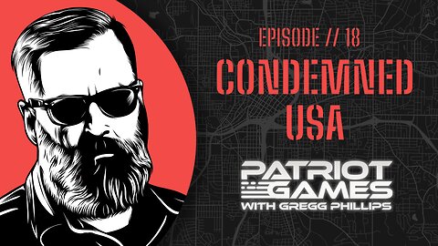 Episode 18: Condemned USA