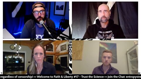 Faith & Liberty #17 - Trust the Science - w/ Dr. Patrick Phillips & Dr. Laura Braden
