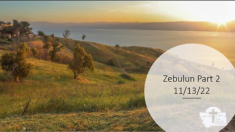 Zebulun Part 2 -Pastor Metzger