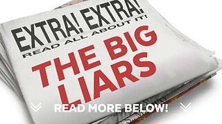 The Big Liars
