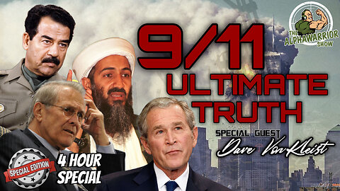 9/11 SPECIAL - ULTIMATE TRUTH with DAVE VONKLEIST