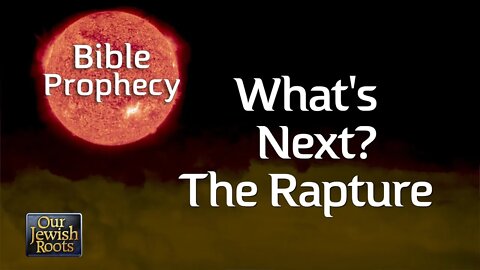 What's Next? The Rapture - Bible Prophecy with Dr. August Rosado