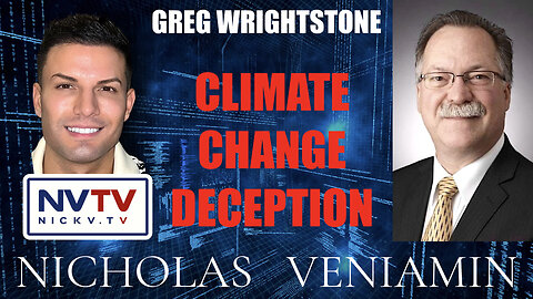 Geologist Greg Wrightstone Exposes Climate Change Deception with Nicholas Veniamin