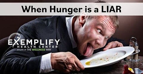 Can hunger be a liar?