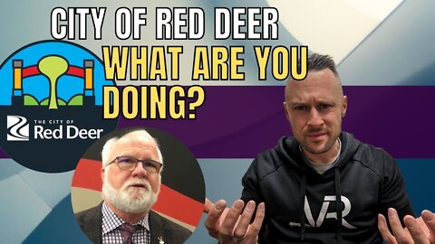 City of Red Deer, what are you doing?