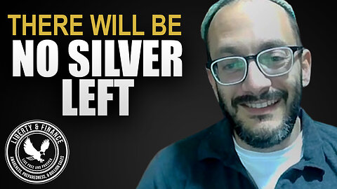 There Will Be NO SILVER Left | Rafi Farber